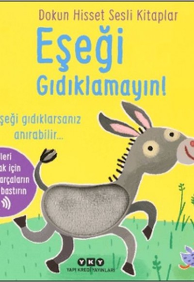 Dokun Hisset Sesli Kitaplar - Eşeği Gıdıklamayın!