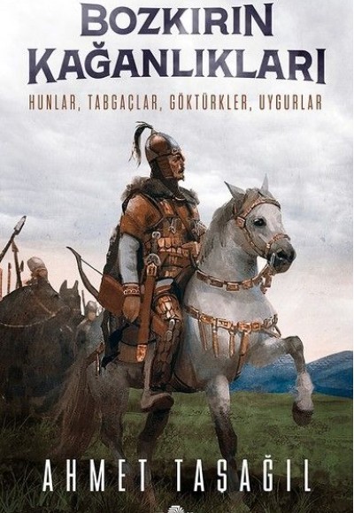 Bozkırın Kağanlıkları