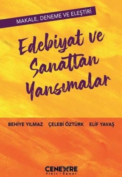 Edebiyat ve Sanattan Yansımalar