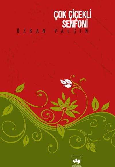 Çok Çiçekli Senfoni