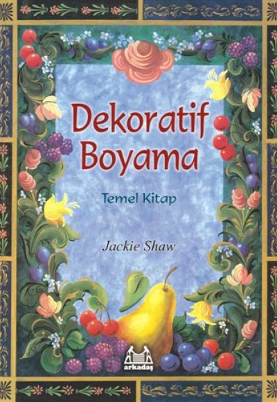 Dekoratif Boyama Temel Kitap