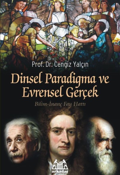Dinsel Paradigma ve Evrensel Gerçek