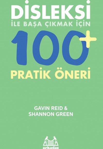 Disleksi ile Başa Çıkmak İçin 100+ Pratik Öneri