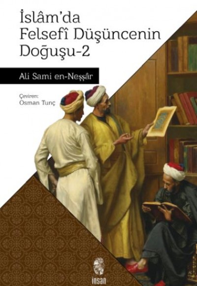 İslam’da Felsefi Düşüncenin Doğuşu 2