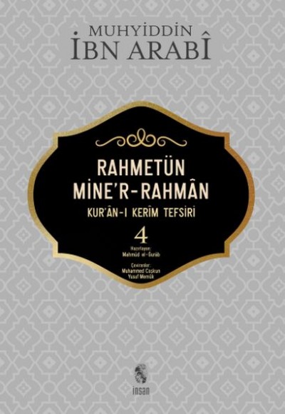 Rahmetün Mine'r-Rahman - 4 (Kur'an-ı Kerim Tefsiri)