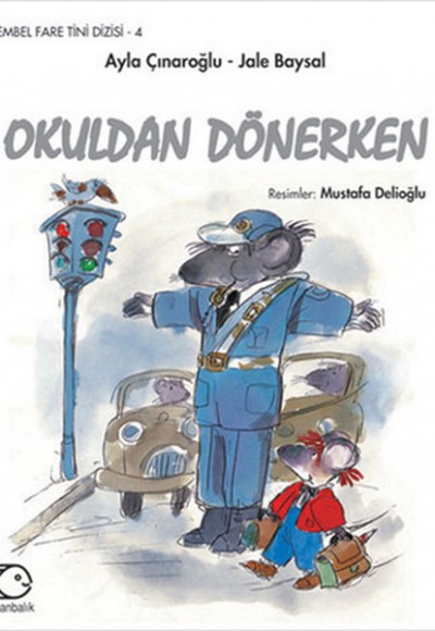 Tembel Fare Tini - 4 Okuldan Dönerken