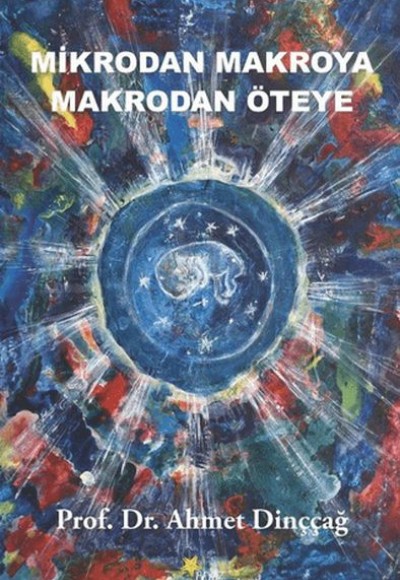 Mikrodan Makroya Makrodan Öteye