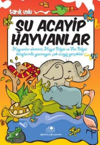 Şu Acayip Hayvanlar