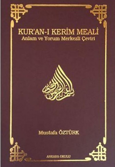 Kur’an-ı Kerim Meali Anlam ve Yorum Merkezli Çeviri (Cep Boy)