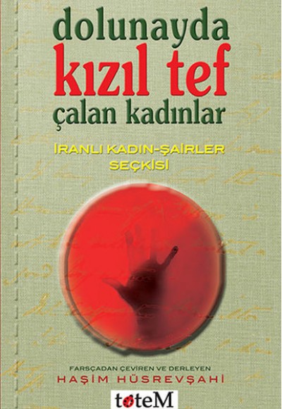 Dolunayda Kızıl Tef Çalan Kadınlar