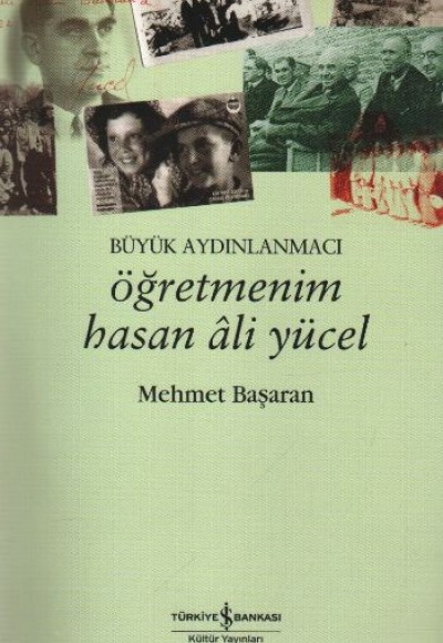 Öğretmenim Hasan Ali Yücel