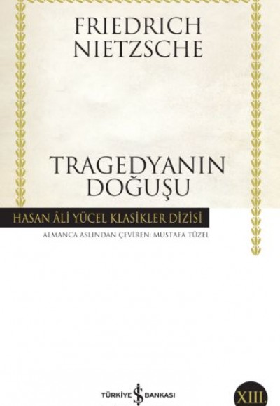 Tragedyanın Doğuşu - Hasan Ali Yücel Klasikleri