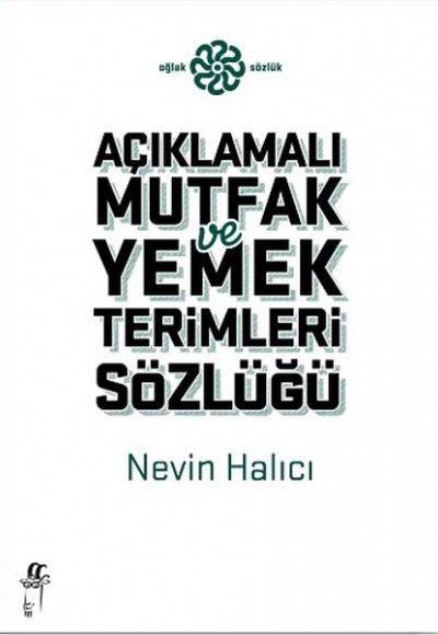 Açıklamalı Mutfak ve Yemek Terimleri Sözlüğü