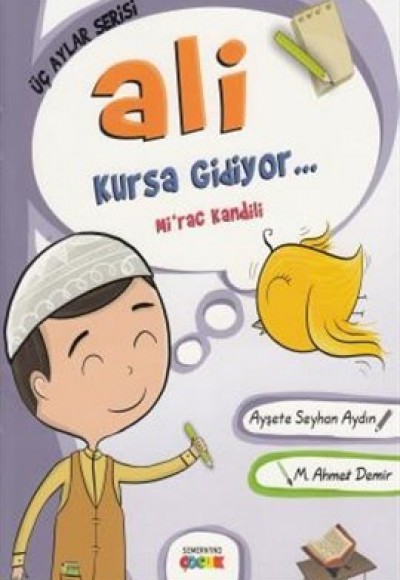 Ali Kursa Gidiyor / Mirac Kandili