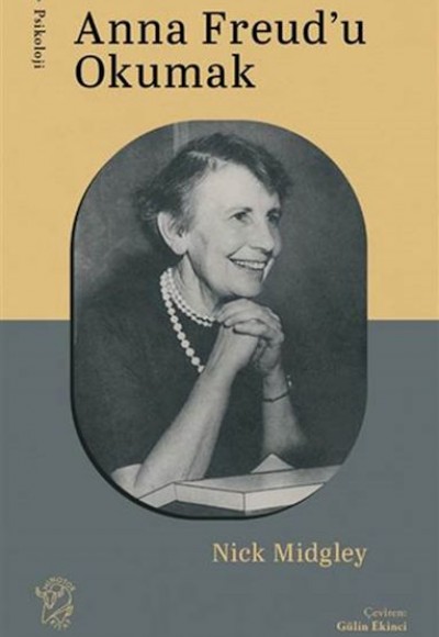 Anna Freud'u Okumak