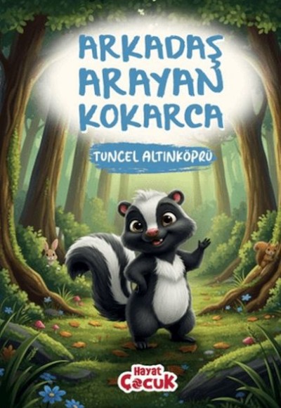 Arkadaş Arayan Kokarca