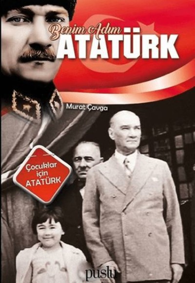 Benim Adım Atatürk