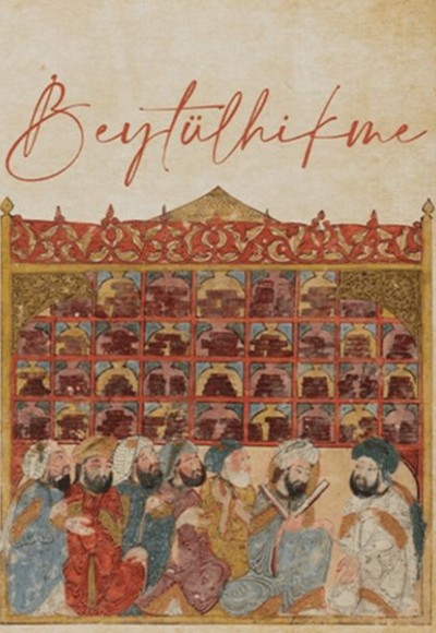 Beytülhikme - Bilgelik Evi