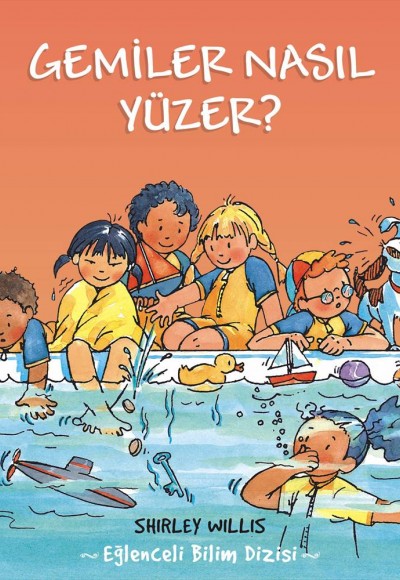 Bil Bakalım Gemiler Nasıl Yüzer?