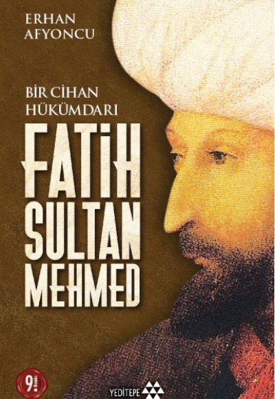 Bir Cihan Hükümdarı Fatih Sultan Mehmed