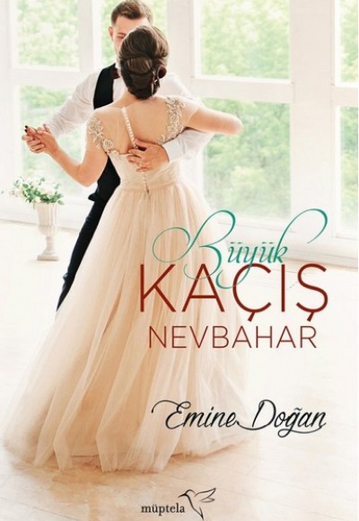 Büyük Kaçış-Nevbahar