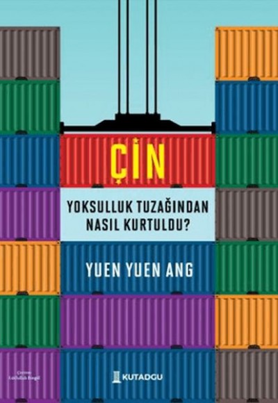 Çin Yoksulluk Tuzağından Nasıl Kurtuldu