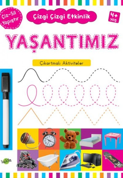 Çizgi Çizgi Etkinlik - Yaşantımız  (4+ Yaş)