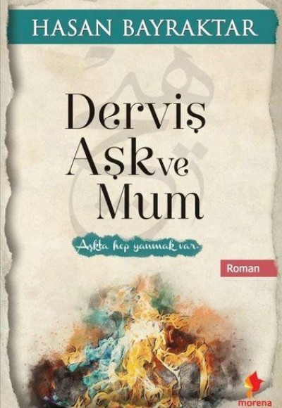 Derviş Aşk ve Mum