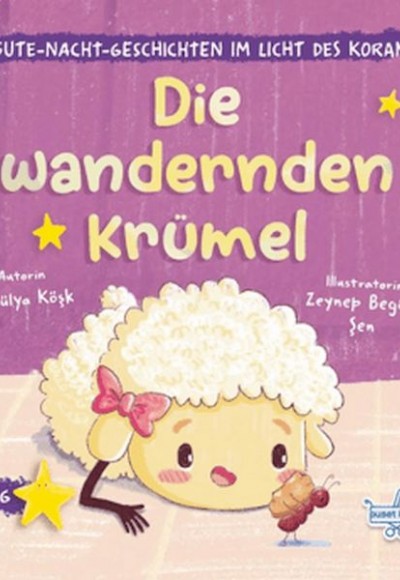 Die Wandernden Krümel (Almanca Yürüyen Eknek Kırıntıları)