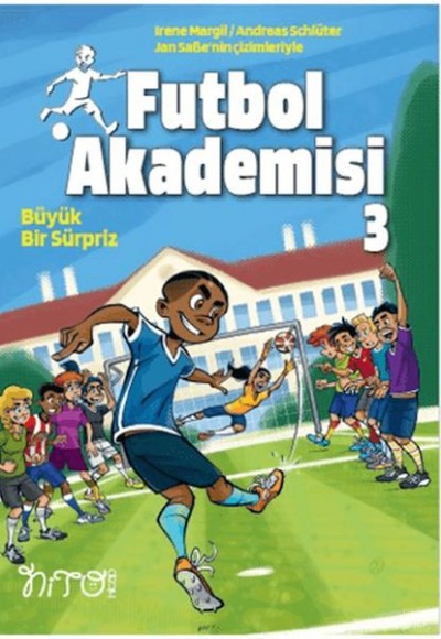 Futbol Akademisi 3 Büyük Bir Sürpriz