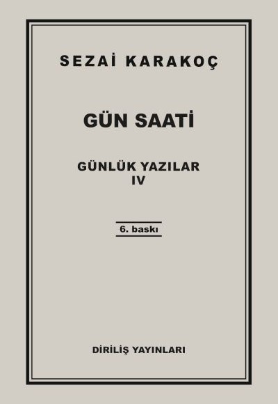 Günlük Yazılar 4 - Gün Saati