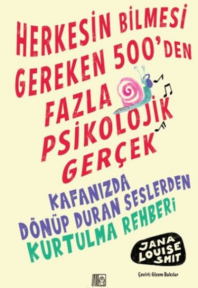 Herkesin Bilmesi Gereken 500’Den Fazla Psikolojik Gerçek