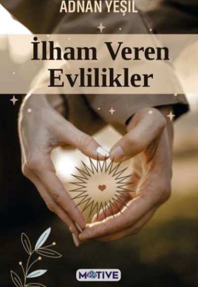 İlham Veren Evlilikler
