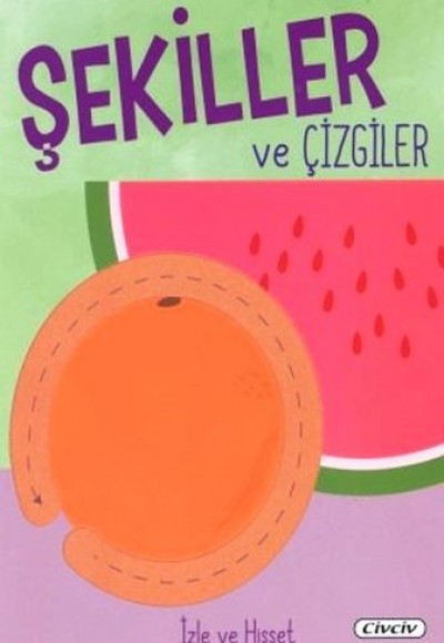 İzle Ve Hisset - Şekiller Ve Çizgiler