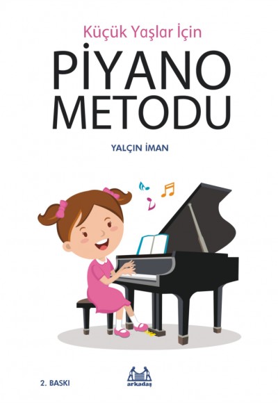 Küçük Yaşlar İçin Piyano Metodu
