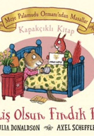 Meşe Palamutu Orman'ından Masallar Geçmiş Olsun Fındık Faresi - Kapakçıklı Kitap