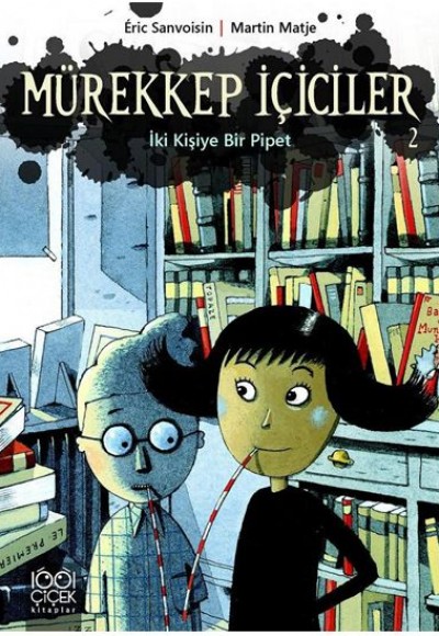 Mürekkep İçiciler 2 / İki Kişiye Bir Pipet