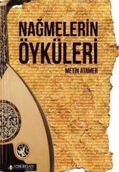 Nağmelerin Öyküleri