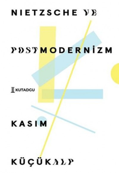 Nietzsche ve Postmodernizm