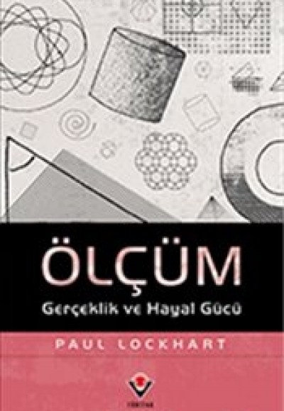 Ölçüm  Gerçeklik ve Hayal Gücü