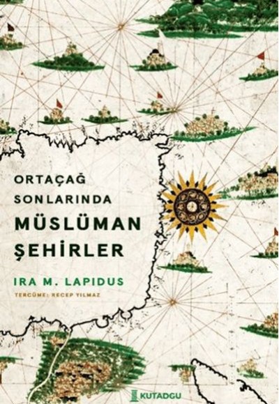 Ortaçağ Sonlarında Müslüman Şehirler