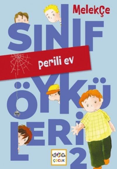 Perili Ev - Sınıf Öyküleri 2