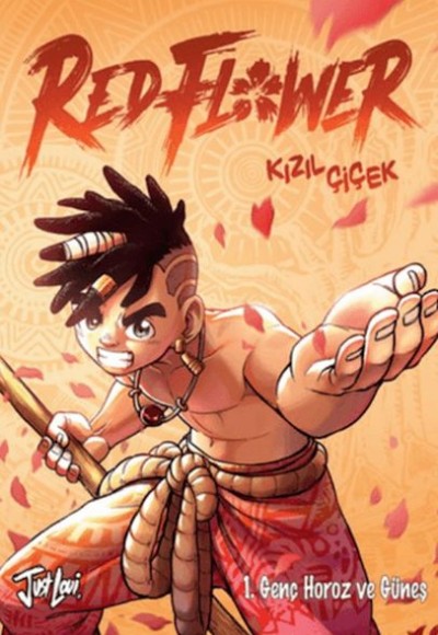 Redflower - Kızıl Çiçek Cilt 1