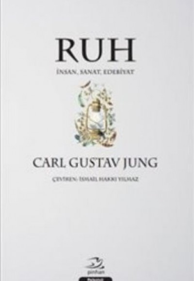 Ruh - İnsan Sanat Edebiyat