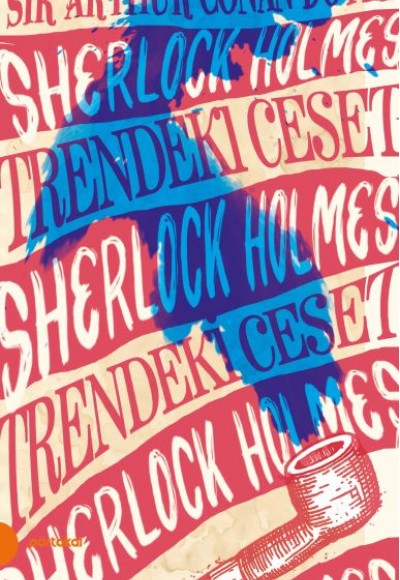 Sherlock Holmes 9 - Trendeki Ceset