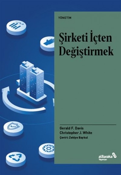 Şirketi İçten Değiştirmek