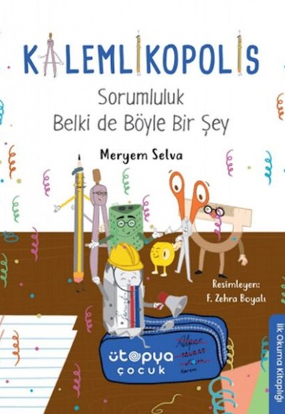 Sorumluluk Belki de Böyle Bir Şey - Kalemlikopolis
