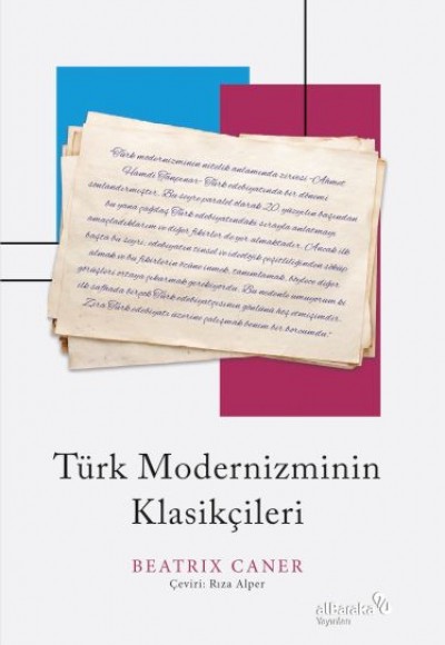 Türk Modernizminin Klasikçileri