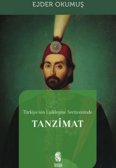 Türkiye'nin Laikleşme Serüveninde Tanzimat