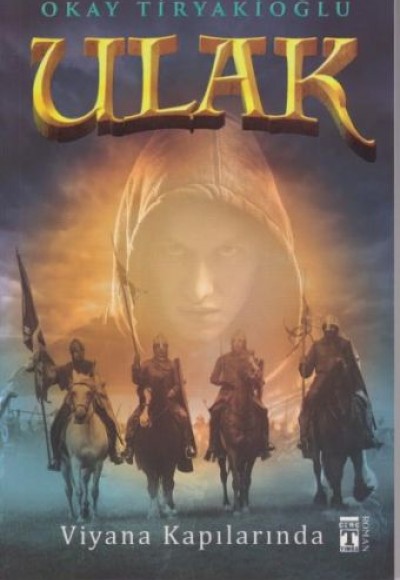 Ulak 3 - Viyana Kapılarında